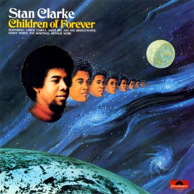 Stanley Clarke -  Children of Forever